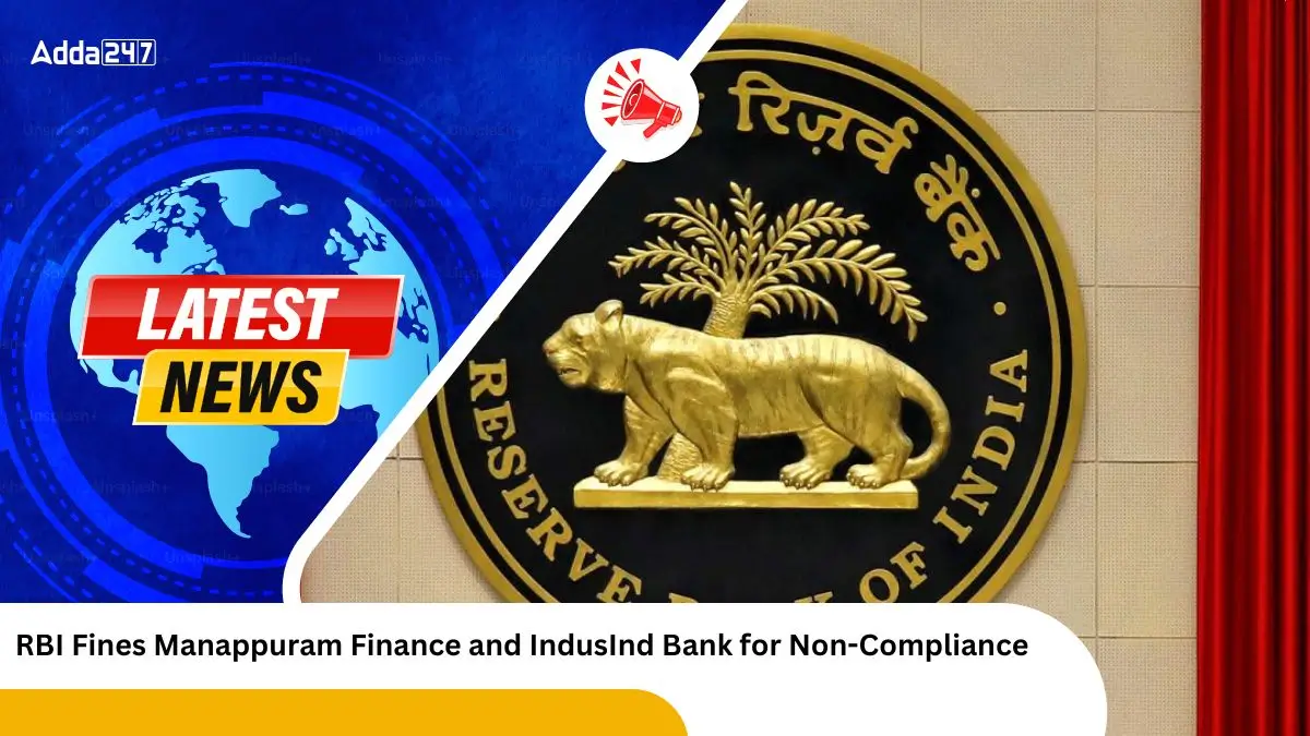 RBI Fines Manappuram Finance and IndusInd Bank for Non-Compliance