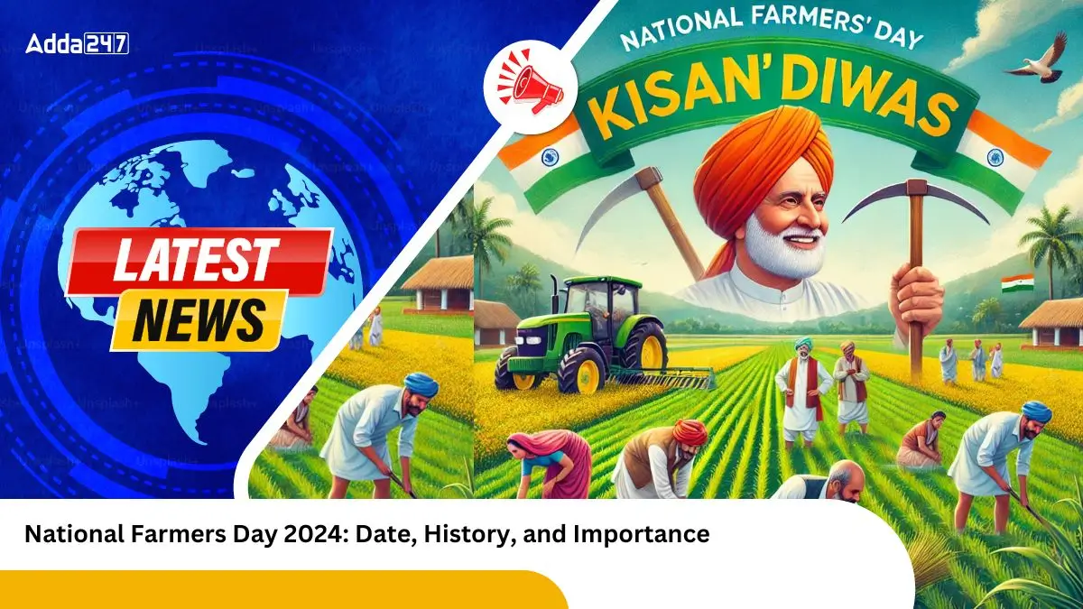 National Farmers Day 2024 Date, History, and Importance