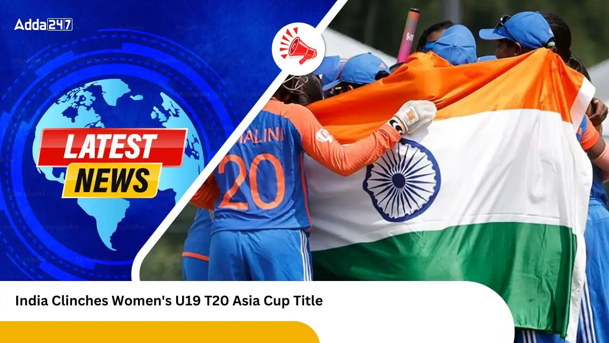 India Clinches Women's U19 T20 Asia Cup Title