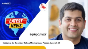 Epigamia Co-Founder Rohan Mirchandani Passes Away at 42