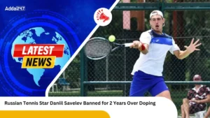 Russian Tennis Star Daniil Savelev Banned for 2 Years Over Doping