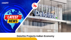 Deloitte Projects Indian Economy to Grow at 6.5-6.8% in FY25