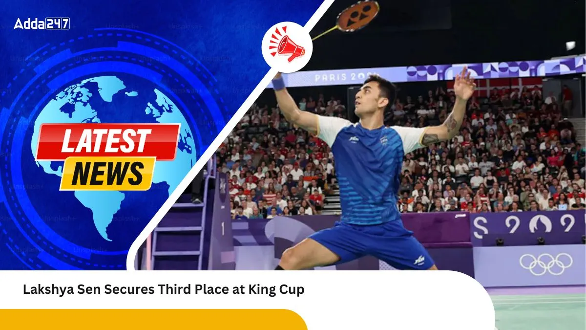 Lakshya Sen Secures Third Place at King Cup