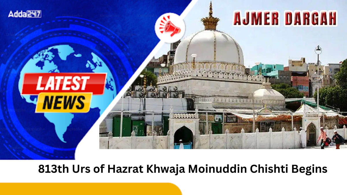 813th Urs of Hazrat Khwaja Moinuddin Chishti Begins