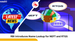 RBI Introduces Name Lookup for NEFT and RTGS