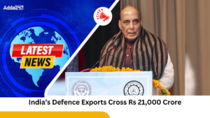 India’s Defence Exports Cross Rs 21,000 Crore : Rajnath Singh