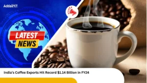 India’s Coffee Exports Hit Record $1.14 Billion in FY24