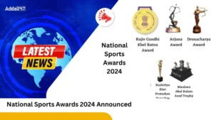 National Sports Awards 2024 Announced