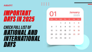 Important Days in 2025, Check Full List of National and International Days