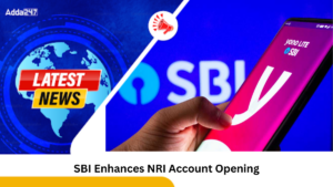 SBI Enhances NRI Account Opening with TAB-Based Digital Onboarding