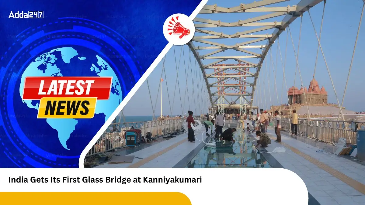 India Gets Its First Glass Bridge at Kanniyakumari