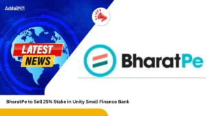 BharatPe to Sell 25 Stake in Unity Small Finance Bank