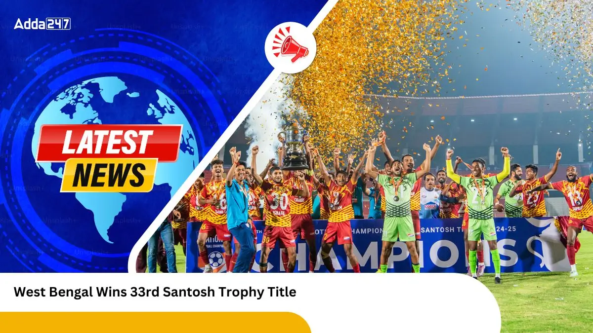 West Bengal Wins 33rd Santosh Trophy Title