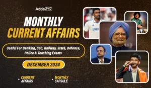 December Month Current Affairs PDF 2024: Download Monthly PDF