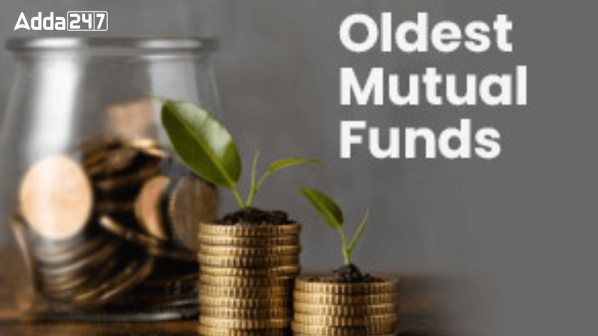 List of Oldest Surviving Mutual Funds in India