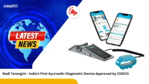 Nadi Tarangini - India’s First Ayurvedic Diagnostic Device Approved by CDSCO