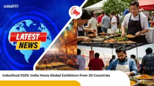 Indusfood 2025 India Hosts Global Exhibitors from 30 Countries