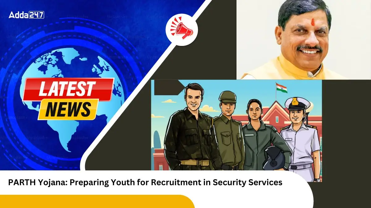 PARTH Yojana Preparing Youth for Recruitment in Security Services