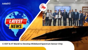 C-DOT & IIT Mandi to Develop Wideband Spectrum Sensor Chip