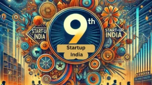 Nine Years of Startup India A Journey of Innovation