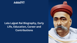 Lala Lajpat Rai Biography, Early Life, Education, Career and Contributions