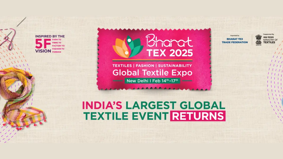 BHARAT TEX 2025: A Premier Global Textiles Event Showcasing India’s Textile Industry