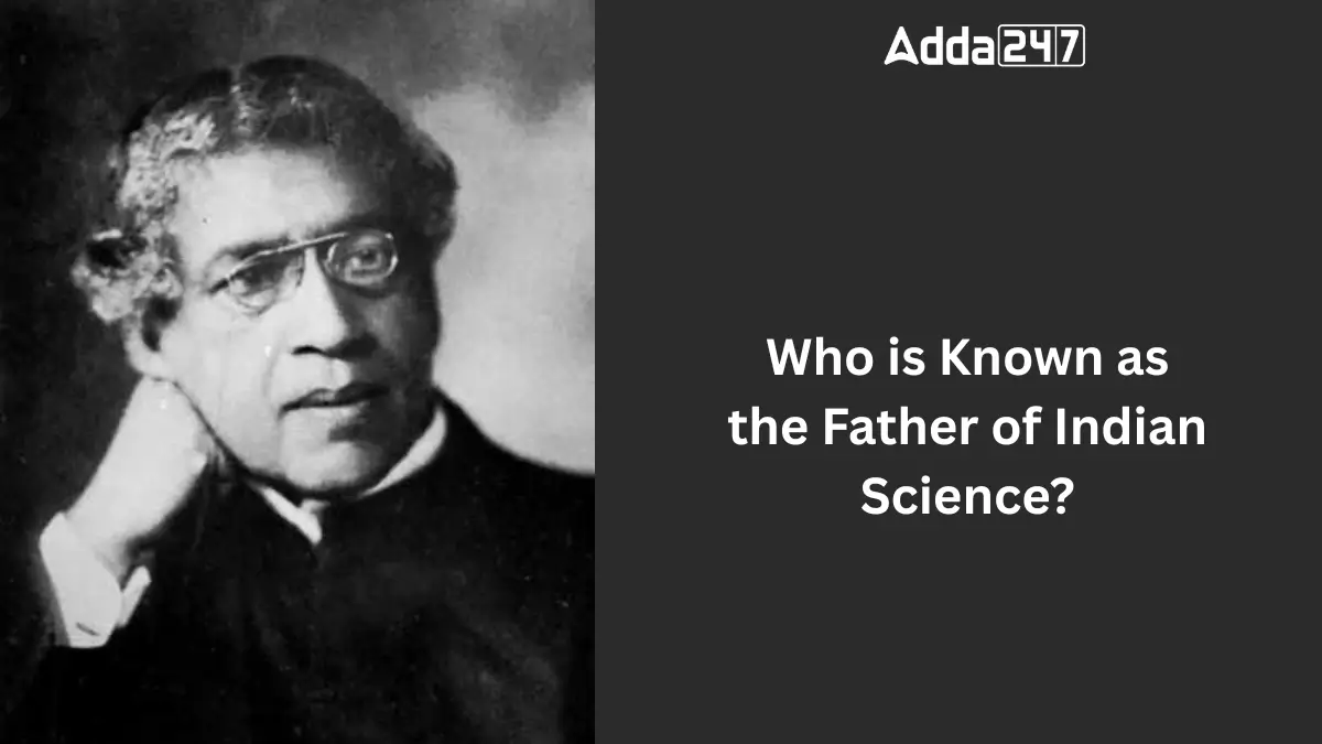 Father of Indian Science