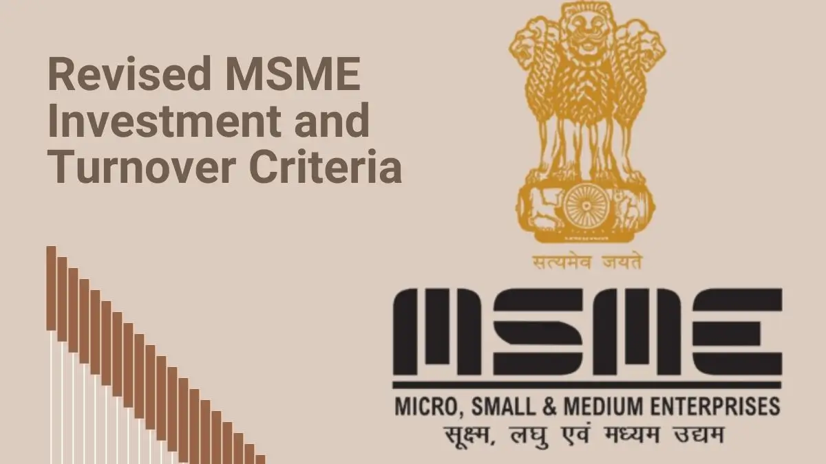 Government Notifies Revisions to MSME Investment and Turnover Criteria: Effective April 1, 2025