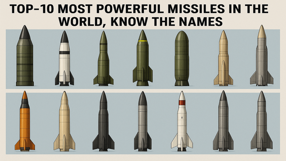 Top-10 Most Powerful Missiles in the World, Know the Names