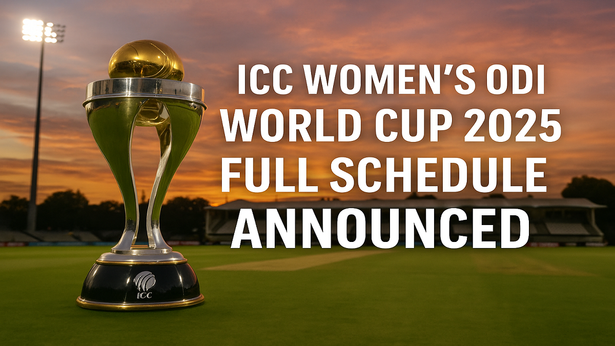 ICC Women’s ODI World Cup 2025 Schedule Officially Announced