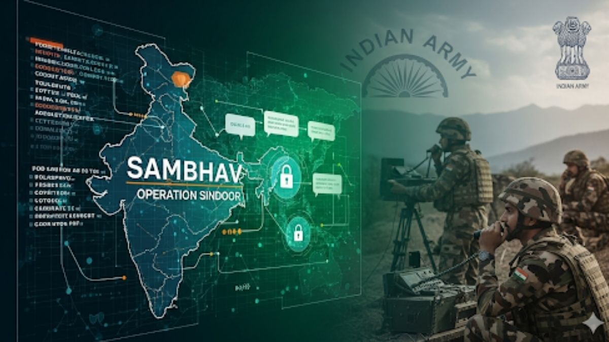 Indian Army’s SAMBHAV Secures Operation Sindoor Communications