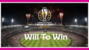 ICC Launches ‘Will to Win’ Campaign for Women’s World Cup 2025