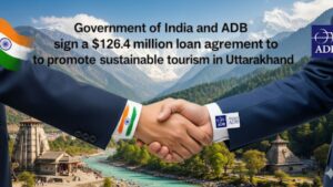 India, ADB Sign $126.4M Deal for Uttarakhand Tourism