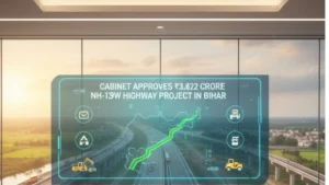 Cabinet Approves ₹3,822 Crore NH-139W Highway Project in Bihar