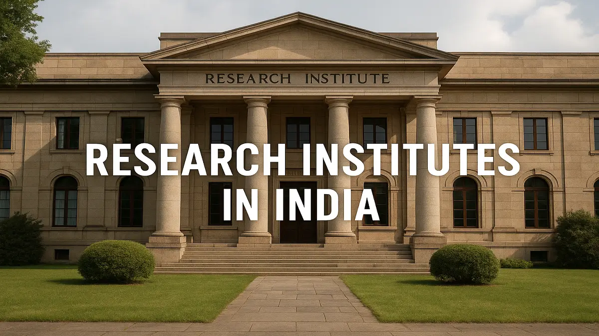 List of Research Institutes in India, Check Know