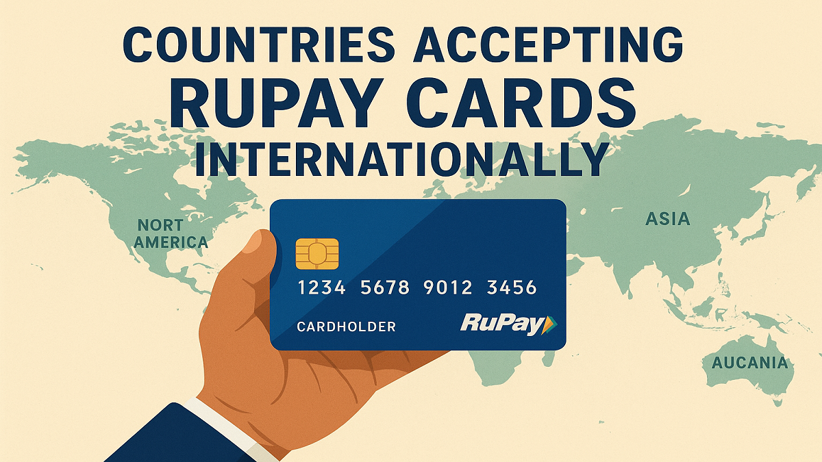 List of Countries Accepting RuPay Cards Internationally