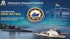 Hindustan Shipyard Granted Mini Ratna Status