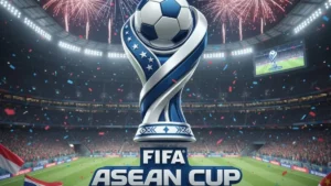 FIFA Launches ASEAN Cup to Boost Southeast Asian Football