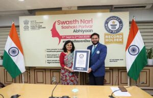 India Sets Three Guinness World Records™ Under “Swasth Nari, Sashakt Parivar Abhiyaan”
