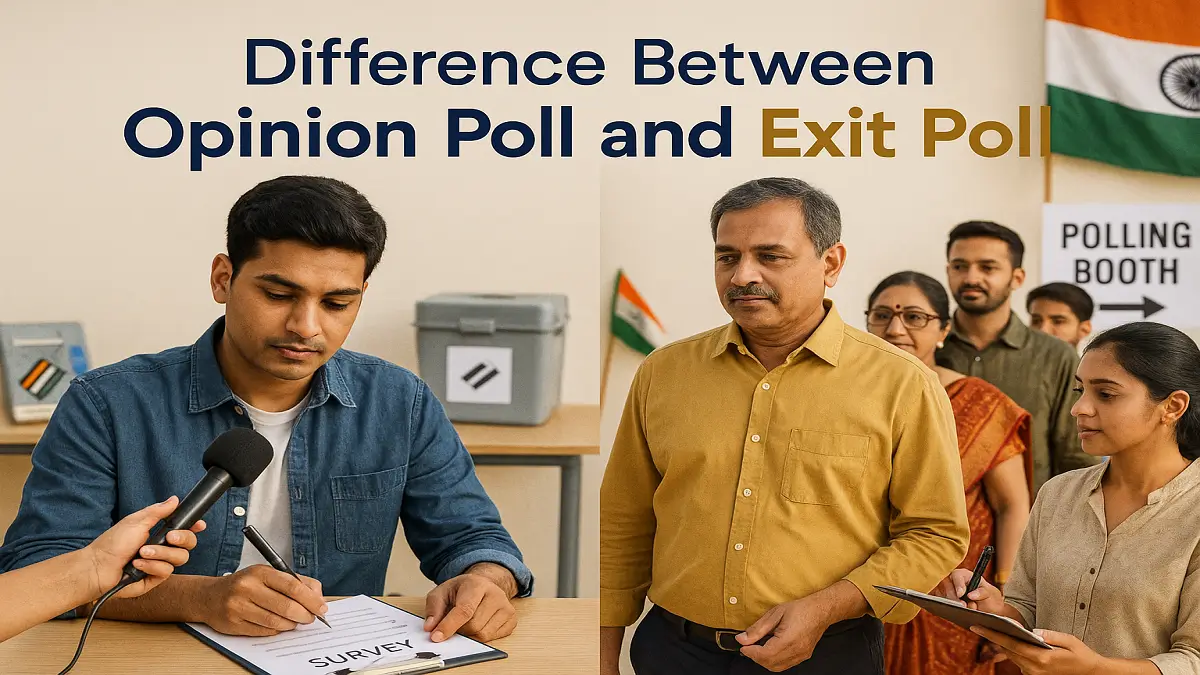 Difference Between Opinion Poll and Exit Poll