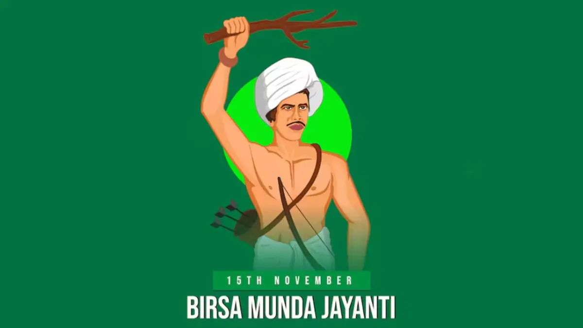 Birsa Munda Jayanti 2025: Celebrating 150th Birth Anniversary of Birsa Munda