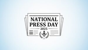 National Press Day 2025 Empowering Voices, Strengthening Democracy