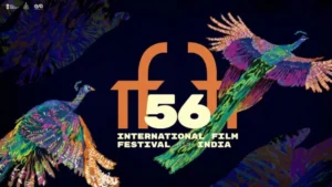 56th International Film Festival of India 2025 A Spectacular Showcase of Global Cinema in Goa