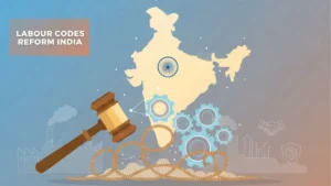Historic Labour Reform: Centre Implements All Four Labour Codes