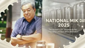 National Milk Day 2025 Honouring the White Revolution and Driving India’s Dairy Future