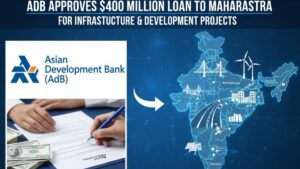 ADB Approves $400 Million Loan To Maharashtra For This Purpose