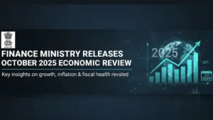 Finance Ministry Releases October 2025 Economic Review