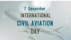 International Civil Aviation Day 2025: History, Theme, and Global Significance