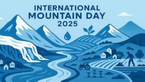 International Mountain Day 2025