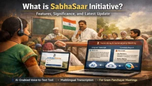 What is SabhaSaar Initiative? Features, Significance, and Latest Update